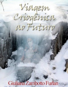 Baixar Viagem Criogênica ao Futuro pdf, epub, eBook