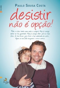 Baixar Desistir n&atilde;o &eacute; op&ccedil;&atilde;o! pdf, epub, eBook