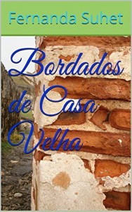 Baixar Bordados de Casa Velha pdf, epub, eBook