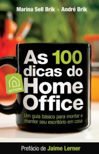 Baixar As 100 Dicas do Home Office pdf, epub, eBook