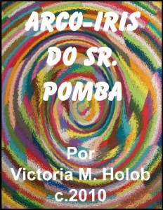 Baixar ARCO-IRIS DO SR. POMBA pdf, epub, eBook