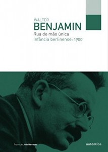 Baixar Rua de m&atilde;o &uacute;nica: Inf&acirc;ncia berlinense: 1900 pdf, epub, eBook