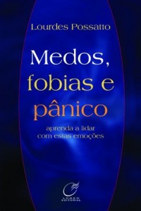Baixar Medos, Fobias e P&acirc;nico pdf, epub, eBook
