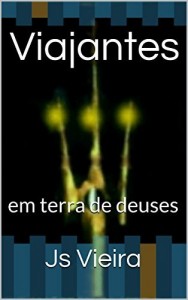 Baixar Viajantes: em terra de deuses pdf, epub, eBook