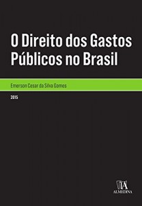 Baixar O Direito dos Gastos P&uacute;blicos no Brasil pdf, epub, eBook