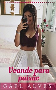 Baixar Voando para paix&atilde;o pdf, epub, eBook