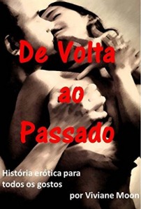 Baixar De Volta ao Passado: Hist&oacute;rias Er&oacute;ticos pdf, epub, eBook