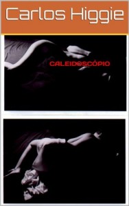 Baixar CALEIDOSC&Oacute;PIO pdf, epub, eBook