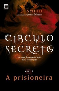 Baixar C&iacute;rculo Secreto Vol. 2 – A Prisioneira pdf, epub, eBook