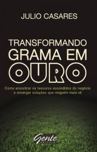 Baixar Transformando grama em ouro pdf, epub, eBook