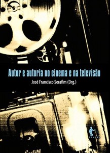 Baixar Autor e autoria no cinema e na televisão pdf, epub, eBook