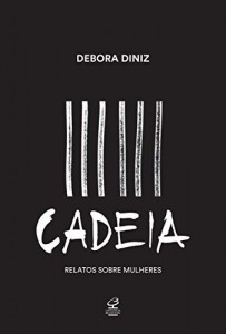 Baixar Cadeia: Relato sobre mulheres pdf, epub, eBook