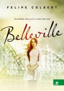 Baixar Belleville: Há sempre uma palavra que nos une pdf, epub, eBook