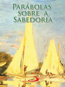 Baixar Par&aacute;bolas sobre a sabedoria pdf, epub, eBook