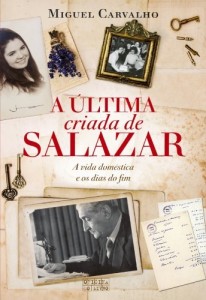 Baixar A última criada de Salazar pdf, epub, eBook