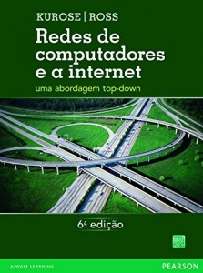 Baixar Redes de computadores e a Internet – uma abordagem top-down pdf, epub, eBook