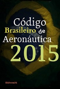Baixar Código Brasileiro de Aeronáutica pdf, epub, eBook