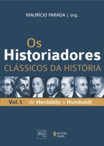 Baixar Os Historiadores Vol. I pdf, epub, eBook