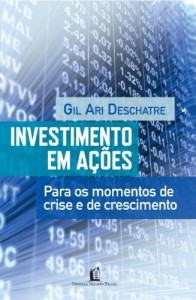 Baixar Investimento em a&ccedil;&otilde;es: Para os momentos de crise e de crescimento pdf, epub, eBook