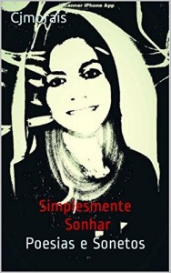 Baixar Cjmorais: Simplesmente Sonhar pdf, epub, eBook