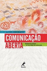Baixar Comunica&ccedil;&atilde;o aberta pdf, epub, eBook