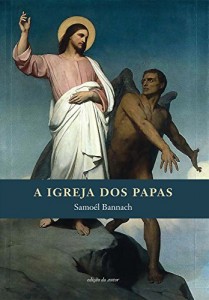 Baixar A Igreja dos Papas pdf, epub, eBook