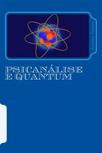 Baixar Psicanálise e Quantum pdf, epub, eBook