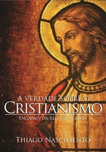 Baixar A Verdade sobre o Cristianismo pdf, epub, eBook