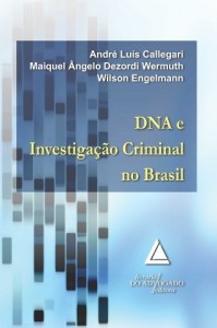 Baixar Dna e Investiga&ccedil;&atilde;o Criminal No Brasil pdf, epub, eBook