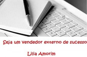 Baixar Seja Um Vendedor Externo De Sucesso pdf, epub, eBook