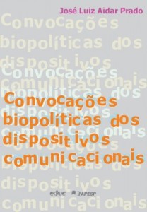 Baixar Convocações biopolíticas dos dispositivos comunicacionais: 1 pdf, epub, eBook