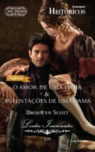Baixar O Amor de uma dama & As Tenta&ccedil;&otilde;es de uma Dama – Harlequin Hist&oacute;ricos Ed. 126 pdf, epub, eBook