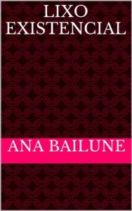 Baixar Lixo Existencial pdf, epub, eBook