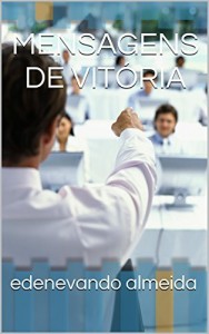 Baixar MENSAGENS DE VITÓRIA pdf, epub, eBook