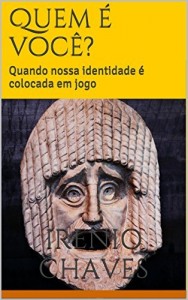 Baixar Quem é você?: Quando nossa identidade é colocada em jogo (Reflexões Bíblicas) pdf, epub, eBook