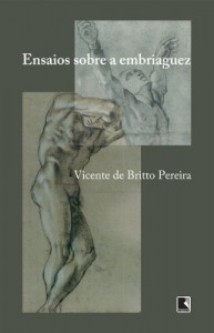 Baixar Ensaio Sobre a Embriaguez pdf, epub, eBook