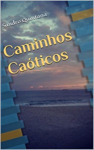 Baixar Caminhos Caóticos pdf, epub, eBook