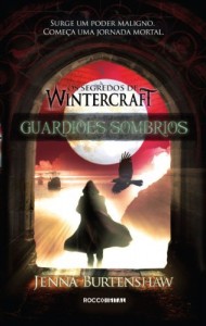 Baixar Guardi&otilde;es Sombrios (Os segredos de Wintercraft Livro 2) pdf, epub, eBook