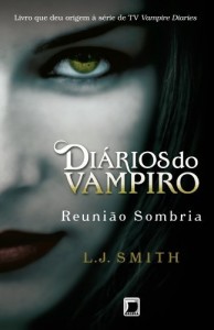 Baixar Reuni&atilde;o Sombria (Di&aacute;rios do Vampiro Livro 4) pdf, epub, eBook