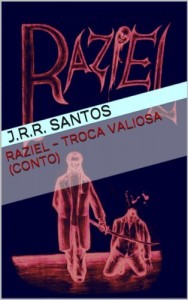 Baixar Raziel Troca Valiosa (Conto) (Os Contos de Raziel Meia-Alma Livro 1) pdf, epub, eBook