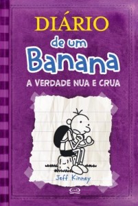 Baixar Diário de um Banana: A verdade nua e crua pdf, epub, eBook