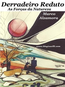 Baixar Derradeiro Reduto: As Forças da Natureza pdf, epub, eBook