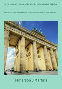 Baixar Dez Caminhos Para Aprender L&Iacute;nguas Mais R&Aacute;pido pdf, epub, eBook