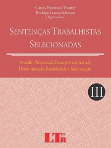 Baixar Senten&ccedil;as Trabalhistas Selecionadas – Vol. III pdf, epub, eBook