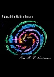 Baixar A Verdadeira Historia Humana: Pronto(a) para conhecer as suas origens? (Os Livros do Bispo Livro 5) pdf, epub, eBook