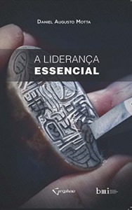 Baixar A LIDERAN&Ccedil;A ESSENCIAL pdf, epub, eBook