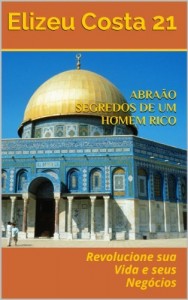 Baixar Abraão Segredos de um Homem Rico pdf, epub, eBook