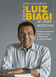 Baixar O estilo Luiz Biagi de criar negócios pdf, epub, eBook