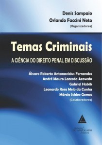 Baixar Temas Criminais a Ci&ecirc;ncia do Direito Penal em Discuss&atilde;o pdf, epub, eBook