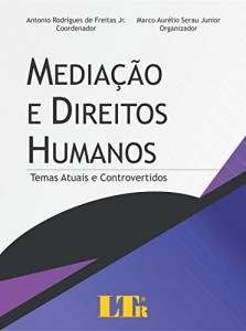 Baixar Mediação e Direitos Humanos pdf, epub, eBook